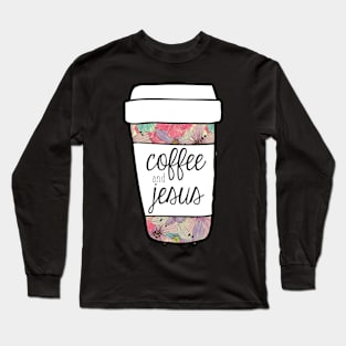 Coffee and Jesus Pastel Floral Mug Long Sleeve T-Shirt